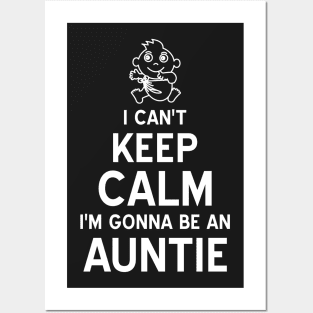 Auntie Can't Keep Calm Posters and Art